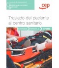 MANUAL TRASLADO DEL PACIENTE AL CENTRO SANITARIO CERTIFICADOS DE PROFE