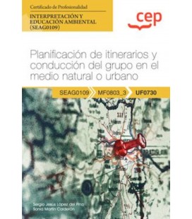 MANUAL PLANIFICACION DE ITINERARIOS Y CONDUCCION DEL GRUPO EN EL MEDIO
