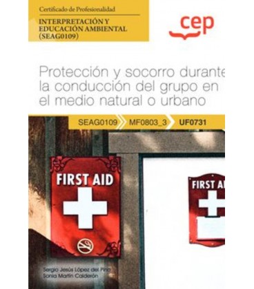 MANUAL PROTECCION Y SOCORRO DURANTE LA CONDUCCION DEL GRUPO EN EL MEDI