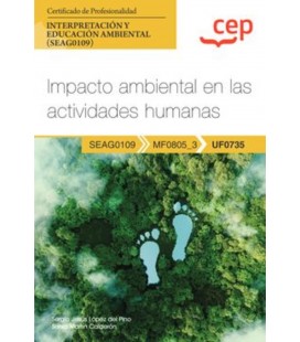 MANUAL IMPACTO AMBIENTAL EN LAS ACTIVIDADES HUMANAS CERTIFICADOS DE PR