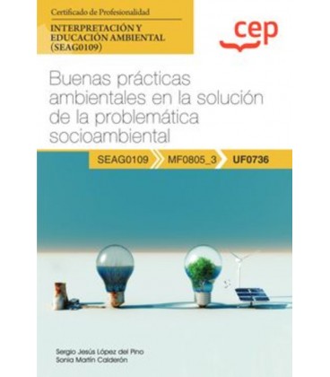 MANUAL BUENAS PRACTICAS AMBIENTALES EN LA SOLUCION DE LA PROBLEMATICA