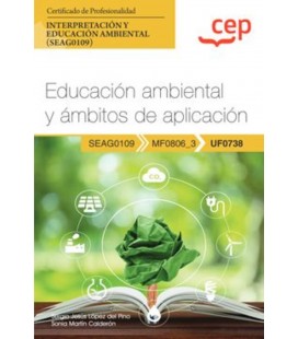 MANUAL EDUCACION AMBIENTAL Y AMBITOS DE APLICACION CERTIFICADOS DE PRO