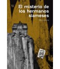 EL MISTERIO DE LOS HERMANOS SIAMESES
