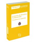 PROTECCION DE DERECHOS FUNDAMENTALES PROCEDIMIENTOS ESPECIALES