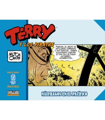 TERRY Y LOS PIRATAS 1944 1945 NAUFRAGOS EN EL PACIFICO