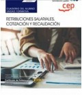 CUADERNO DEL ALUMNO RETRIBUCIONES SALARIALES COTIZACION Y RECAUDACION