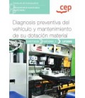 MANUAL DIAGNOSIS PREVENTIVA DEL VEHICULO Y MANTENIMIENTO DE SU DOTACIO