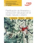 MANUAL PLANIFICACION DE ITINERARIOS Y CONDUCCION DEL GRUPO EN EL MEDIO