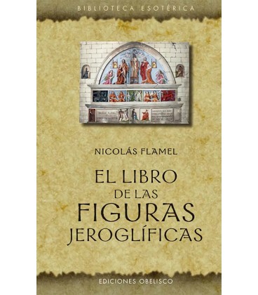 LIBRO DE LAS FIGURAS JEROGLIFICAS (N E) EL