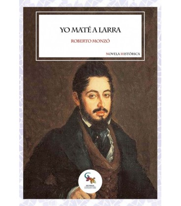 YO MATE A LARRA