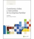 CUESTIONES CIVILES Y MERCANTILES EN LA EMPRESA FAMILIAR