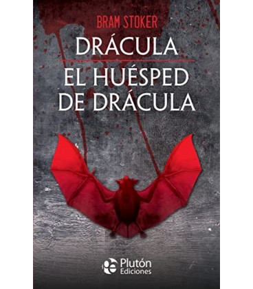 DRACULA Y EL HUESPED DE DRACULA