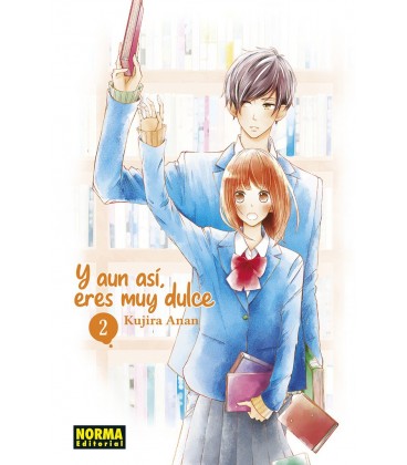 Y AUN ASI ERES MUY DULCE 2