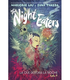 THE NIGHT EATERS (DEVORADORES DE NOCHES) 1 LA QUE DEVORA LA NOCHE