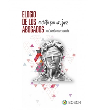 ELOGIO DE LOS ABOGADOS ESCRITO POR UN JUEZ
