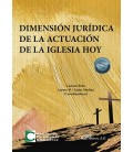 DIMENSION JURIDICA DE LA ACTUACION DE LA IGLESIA HOY