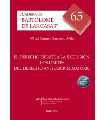 EL DERECHO FRENTE A LA EXCLUSION LOS LIMITES DEL DERECHO ANTIDISCRIMIN