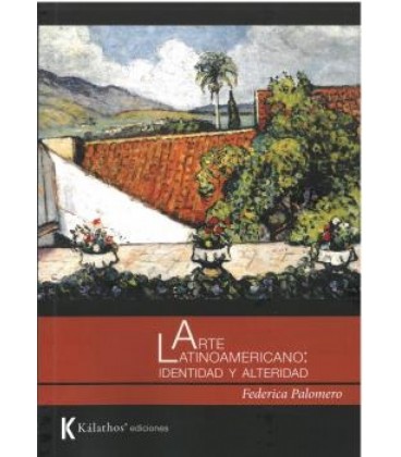 ARTE LATINOAMERICANO IDENTIDAD Y ALTERIDAD
