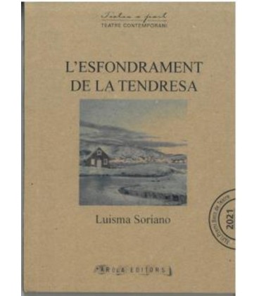 L ESFONDRAMENT DE LA TENDRESA