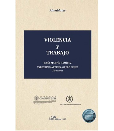 VIOLENCIA Y TRABAJO