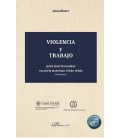 VIOLENCIA Y TRABAJO