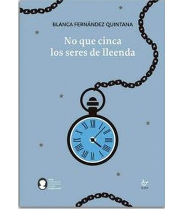 NO QUE CINCA LOS SERES DE LEENDA (ASTURIANO)