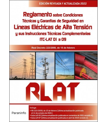 REGLAMENTO DE LINES ELECTRICAS DE ALTA TENSION RLAT 2 EDICION 2022