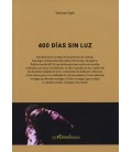 400 DIAS SIN LUZ