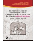 LA MODIFICACION DE LOS CONTRATOS POR ALTERACION IMPREVISTA DE LAS CIRC