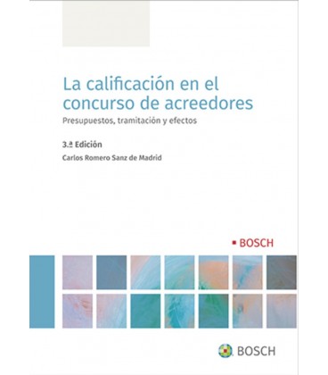 LA CALIFICACION EN EL CONCURSO DE ACREEDORES 3 EDICION