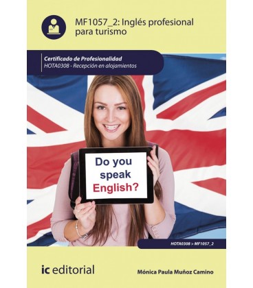 INGLES PROFESIONAL PARA TURISMO HOTA0308 RECEPCION EN ALOJAMIENTOS