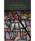 LA HORA SANTA Y LA NOCHE DEL MUNDO