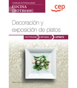MANUAL DECORACION Y EXPOSICION DE PLATOS CERTIFICADOS DE PROFESIONALID