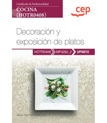 MANUAL DECORACION Y EXPOSICION DE PLATOS CERTIFICADOS DE PROFESIONALID