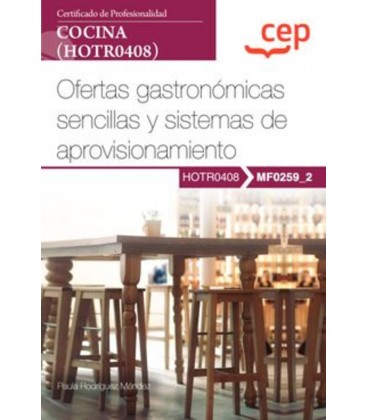 MANUAL OFERTAS GASTRONOMICAS SENCILLAS Y SISTEMAS DE APROVISIONAMIENTO