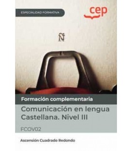 MANUAL COMUNICACION EN LENGUA CASTELLANO NIVEL III ESPECIALIDADES FORM