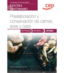 MANUAL PREELABORACION Y CONSERVACION DE CARNES AVES Y CAZA CERTIFICADO