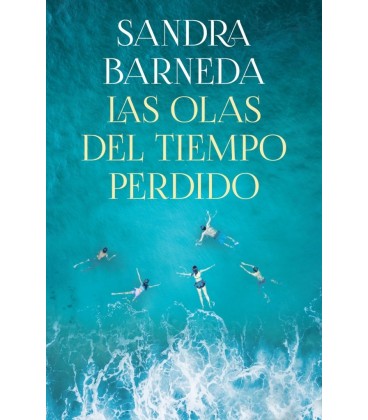 LAS OLAS DEL TIEMPO PERDIDO
