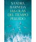 LAS OLAS DEL TIEMPO PERDIDO