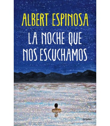 LA NOCHE QUE NOS ESCUCHAMOS