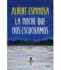 LA NOCHE QUE NOS ESCUCHAMOS