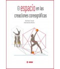 ESPACIO EN LAS CREACIONES COREOGRAFICAS
