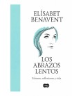 LOS ABRAZOS LENTOS