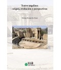 TEATRO ARGELINO ORIGEN EVOLUCION Y PERSPECTIVAS