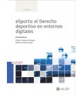 ESPORTS EL DERECHO DEPORTIVO EN ENTORNOS DIGITALES