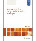 MANUAL PRACTICO DE EXTRANJERIA ASILO Y REFUGIO