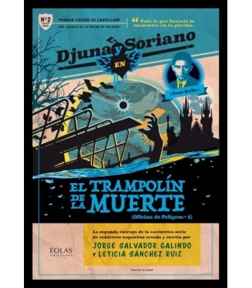EL TRAMPOLIN DE LA MUERTE DJUNA Y SORIANO 2