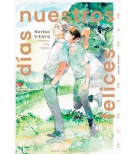 NUESTROS DIAS FELICES