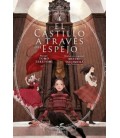 EL CASTILLO A TRAVES DEL ESPEJO, VOL. 4