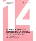 EL PALACIO DE LOS CONDES DE LA JAROSA DE LA UNIVERSIDAD DE GRANADA